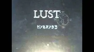 Hybryds - Love/Lust