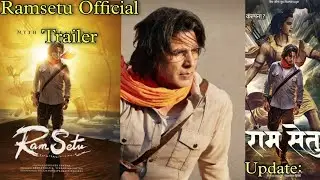 Ramsetu Official Trailer 🔥 | Ramsetu Trailer| Akshay Kumar | Ramsetu Trailer Release Date 🔥🚨|