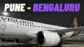 VT-AAA | Pune - Bengaluru | Vistara (Economy) | Airbus A320-251N | VT-TYE | UK 554