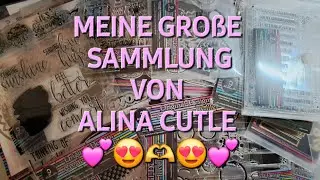 💕✨️MEINE SAMMLUNG I ALINA CUTLE I ICH LIEBE ES✨️💕