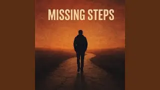 Missing Steps