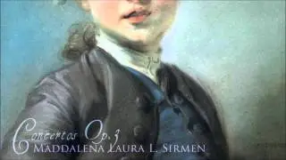 Maddalena L. Sirmen - Concerto No. 3 for violin in A, Op. 3