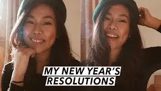 My 10 New Year's Resolutions For 2018 | Travel, Relationships & Life