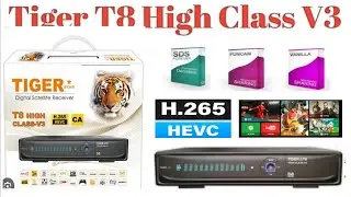 Tiger T8 HIgh V3 UHD H265 10Bit Complete ReView 2024