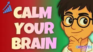 Control Anger Using One Brain Trick | Growth Lab Mindset Series