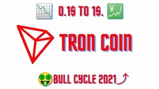 Tron coin to 1$ ( Tron coin potential and its price prediction ) #tron #trx