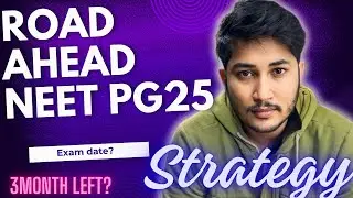 Best STRATEGY To Crack NEET PG 25 || Exam Date- Last 3 Months Left? AIR 1074(637marks)