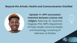 JCIH Podcast: Health and Communication Distilled | Beyond the Article Episode 11
