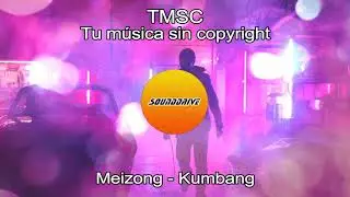 Free - Meizong - Kumbang  (No Copyright)
