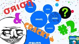 ORION & CRACKS Agario Gameplay S1 E2 &sigma;я&iota;&sigma;&eta; Score - 195059