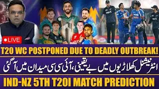 Live | T20 World Cup 2026 Postponed! | Big Trouble For BCCI | IND-NZ 5th T20I Match Prediction