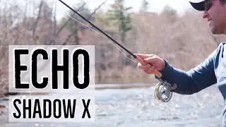 Echo Shadow X Fly Rod (обзор на воде)