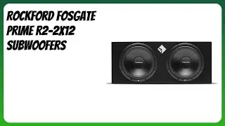 REVIEW (2026): Rockford Fosgate Prime R2-2X12 Subwoofers. Features