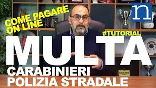 MULTA dei CARABINIERI (o POLIZIA STRADALE) come PAGARLA on line