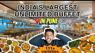 India&rsquo;s Biggest Unlimited Buffet in Pune| 111+ Food Items | Restuarant De Dana Dan | Food Vlog