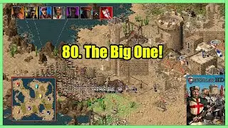 Stronghold Crusader HD - 80. The Big One! | GAMEPLAY | ‘Warchest’ Trail
