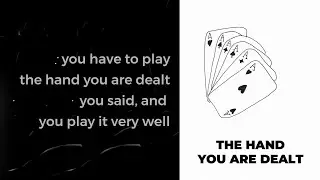 No Visiting   The Hand You Are Dealt - By Tracy Swedlow
