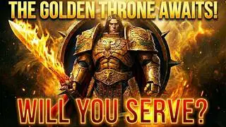 The Voice from the Golden Throne | Warhammer 40K Motivation