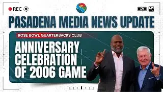 PMN: Rose Bowl Quarterbacks Club Celebrates 20th Anniversary of 2006 Rose Bowl Game