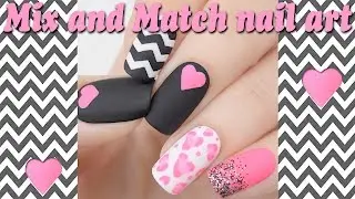 Mix and Match nail art / Смешанный дизайн