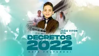 Decretos 2022 - João Vitor Ota