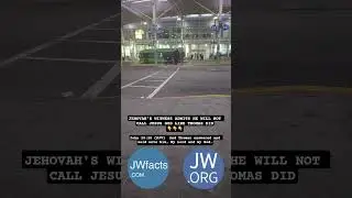 Jehovah's Witness refuses to call Jesus Lord and GOD like Thomas did!