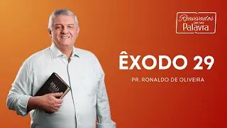 REAVIVADOS - ÊXODO 29