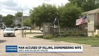 Man accused of killing, dismembering wife shot and killed by police