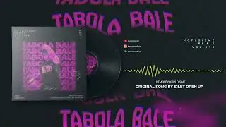 Silet Open Up - Tabola Bale (Koplo is Me x Van Koplo Remix)