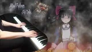 Mad Father - Old Doll (пианино) [НОТЫ + MIDI]