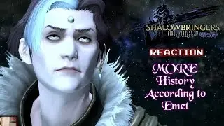 MORE History According to Emet - Krimson KB Reacts - FFXIV Shadowbringers Reactions