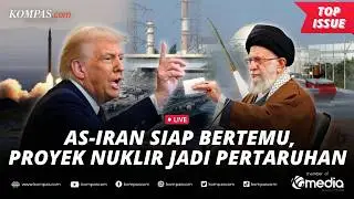 [LIVE] - AS–Iran Bakal Bertemu di Turkiye, Nasib Nuklir Teheran Dipertaruhkan