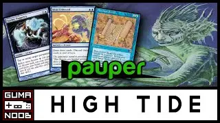 HIGH TIDE COMBO (Pauper) - O Deck DESBANIDO Mais Temido Chegou
