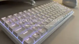 first mechanical keyboard ⌨️ | Royal Kludge RK84 unboxing and typing test