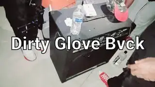 Dirty Glove Bvck Sessions (Ft. Ruin aka Lil Bullzeyex)