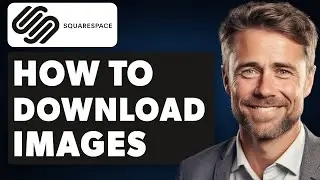How to Download Images From Your Squarespace Asset Library (Full 2024 Guide)