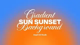 4K [1 HOUR] SUN SUNSET AURA GRADIENT BACKGROUND