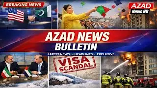 Fake Visa Networks Busted | Pakistan&ndash;US Talks & Global News Update | Azad News HD