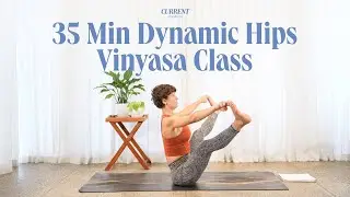 35 Min Dynamic Hips Vinyasa Practice | Upavistha Konasana