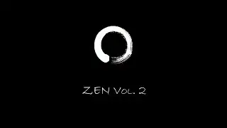 ZEN Vol. 2 | Chillout/Lofi Hiphop beats to relax/study to