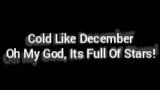 Cold Like December - Oh My God, Its Full Of Stars! [FULL ALBUM]