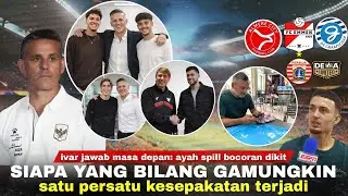 Sepakat!! Herdman UDAH Hubungi Diaspora Baru Dari 3 Negara. Ivar Digoda 3 Klub Eropa & 2 Klub Lokal