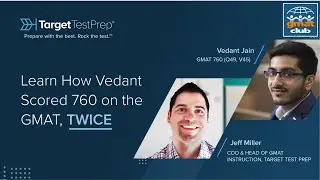 Learn How Vedant Scored 760 on the GMAT, Twice! | GMAT Success Story | GMAT Online Enhanced