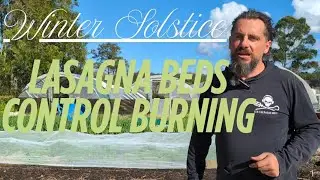 From Fire to Soil: Winter Solstice Garden Prep & Controlled Burn