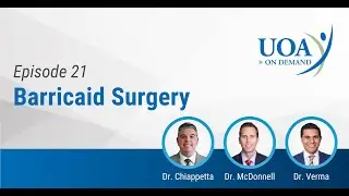 UOA On Demand: Barricaid Surgery