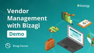Vendor management with Bizagi: Low-Code App Demo