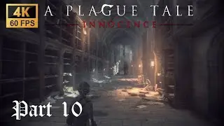 The Forbidden Library | A Plague Tale: Innocence - The Way of Roses | 4K 60FPS | Walkthrough