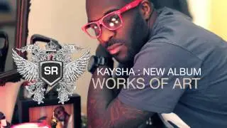 Kaysha : Crazy Love