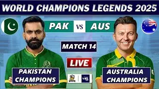 PAKISTAN CHAMPIONS vs AUSTRALIA CHAMPIONS 14th MATCH LIVE COMMENTARY | PAK vs AUS LIVE | WCL LIVE