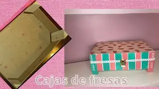 DIY ♻️  BONITO COFRE RECICLANDO CAJAS DE FRESAS 🍓🍓